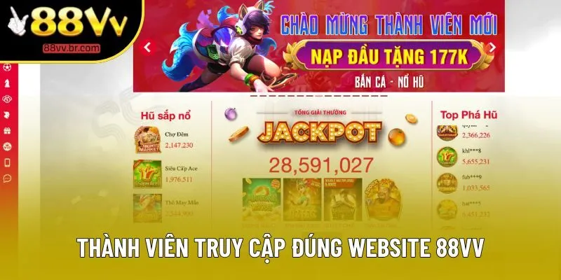Thành viên truy cập đúng website 88VV Thành viên truy cập đúng website 88VV