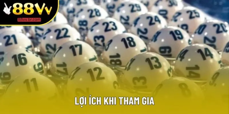 Lợi ích khi tham gia